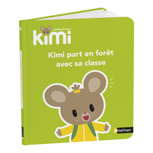ALBUM KIMI - KIMI FAIT UNE SORTIE DE CLASSE